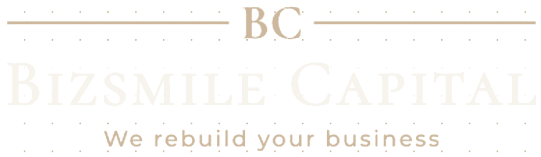 Bizsmile Capital — We rebuild your business